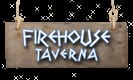 Firehouse Taverna